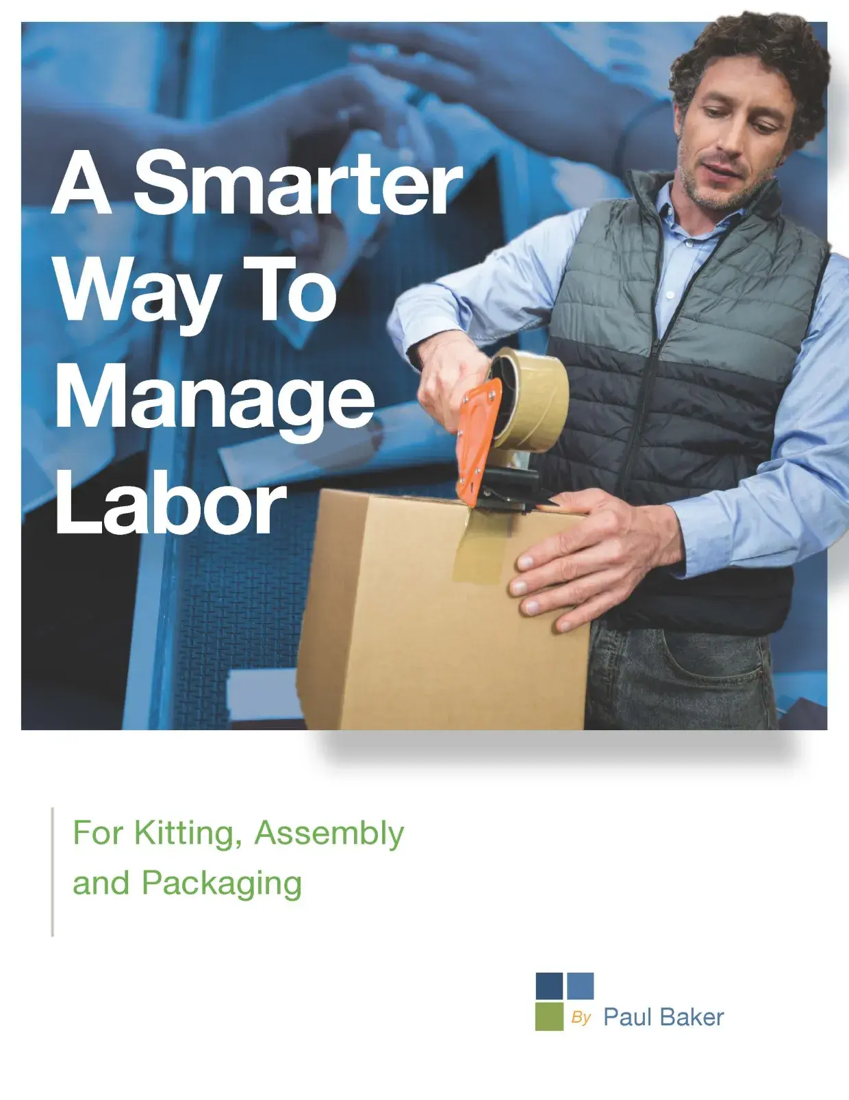 A Smarter Way To Manage Labor